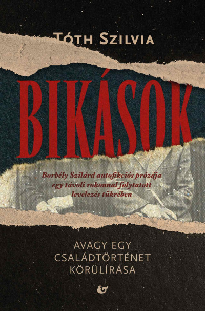 Bikások - Avagy egy családtörténet körülírása