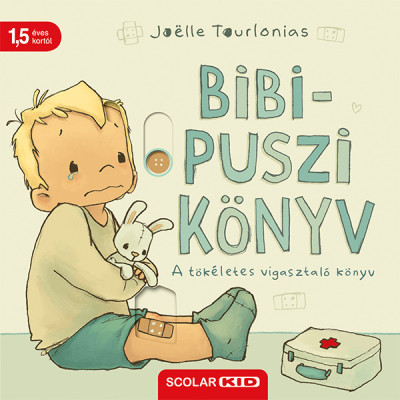 Bibi-puszi könyv - A tökéletes vigasztaló könyv