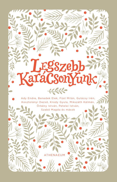 Legszebb karácsonyunk - Válogatott novellák