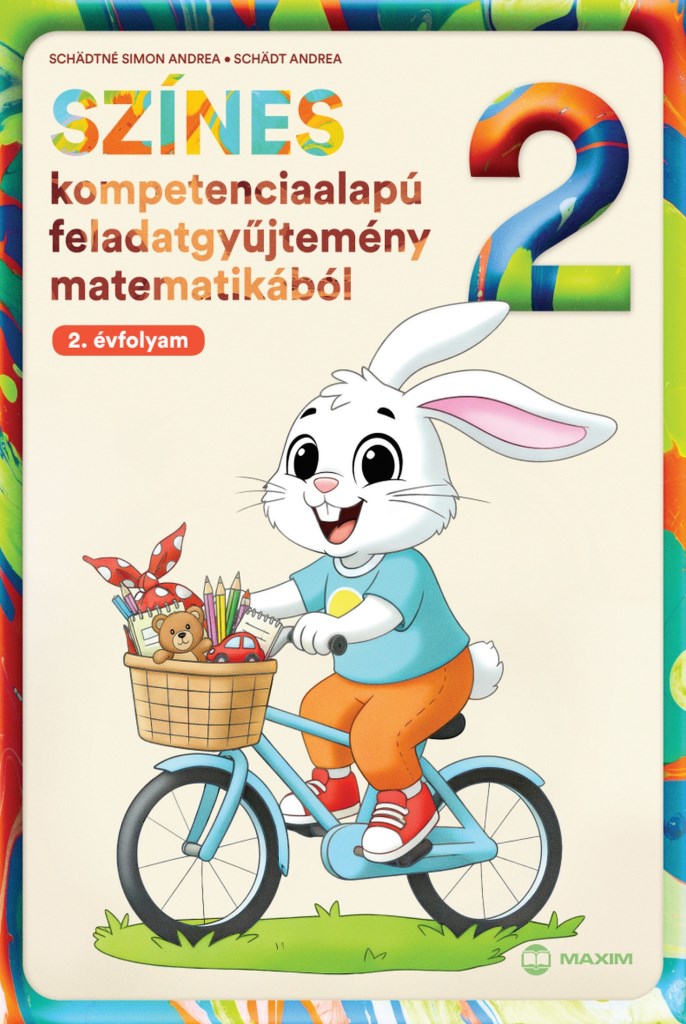 Színes kompetenciaalapú feladatgyűjtemény matematikából – 2. évfolyam