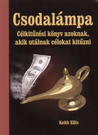 Csodalámpa - Célkitűzési könyv azoknak, akik utálnak célokat kitűzni
