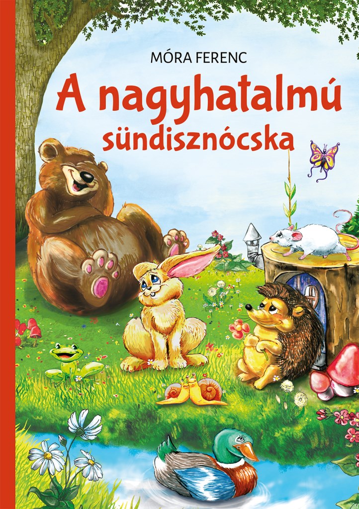 A nagyhatalmú sündisznócska