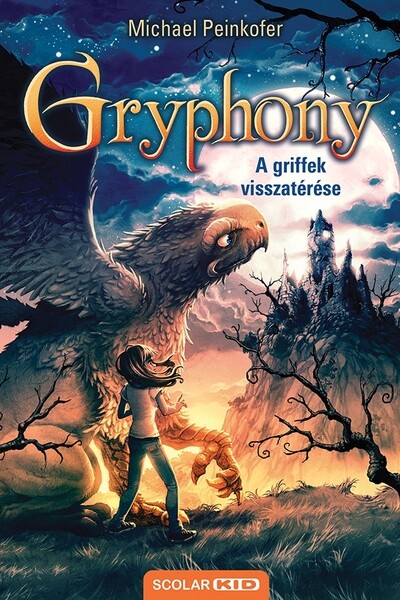 A griffek visszatérése – Gryphony 3. (2. kiadás)