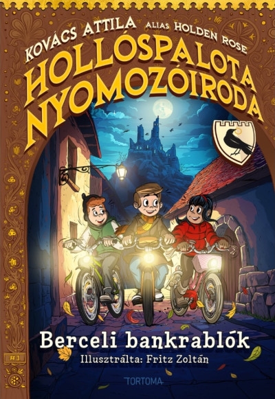 Berceli bankrablók - Hollóspalota nyomozóiroda