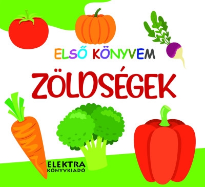 Zöldségek - Első könyvem