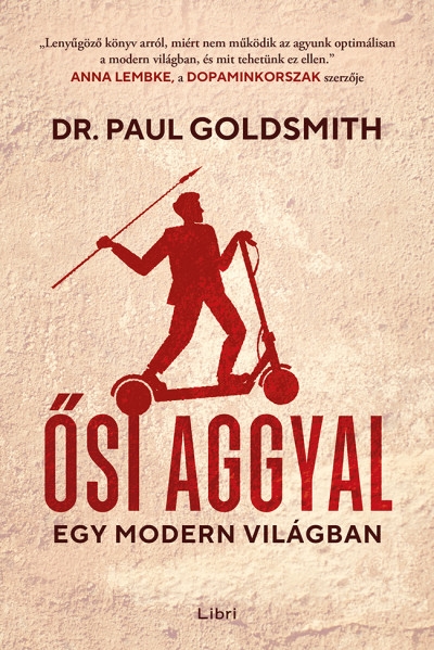 Ősi aggyal - egy modern világban