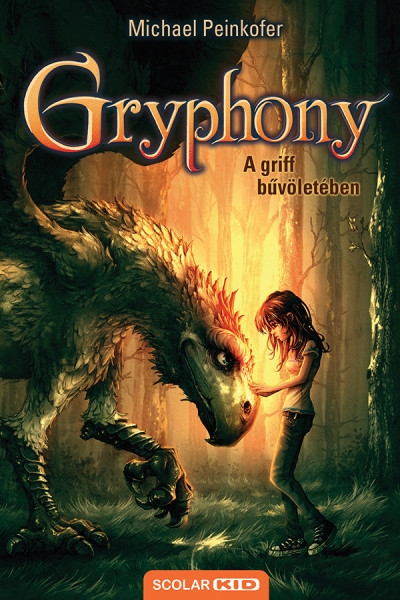 A griff bűvöletében – Gryphony 1. (2.kiadás)