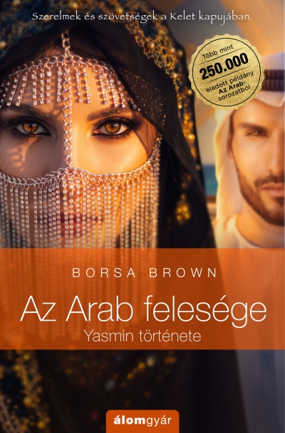 Az Arab felesége - Yasmin története