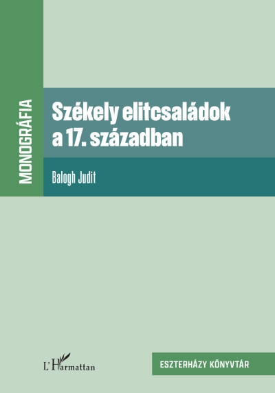 Székely elitcsaládok a 17. században