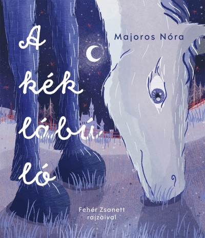 A kék lábú ló