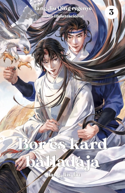 Bor és kard balladája 3.