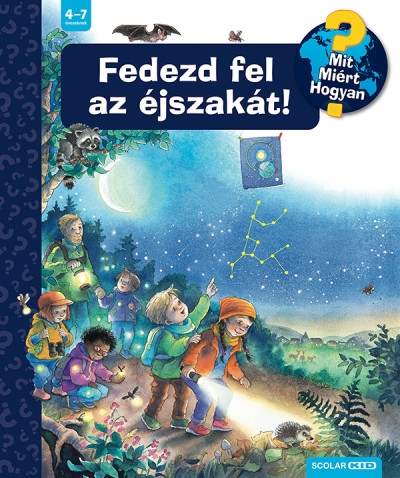 Fedezd fel az éjszakát! - Mit? Miért? Hogyan? 76.