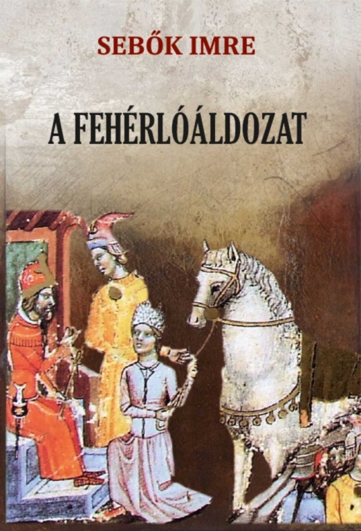 A fehérlóáldozat