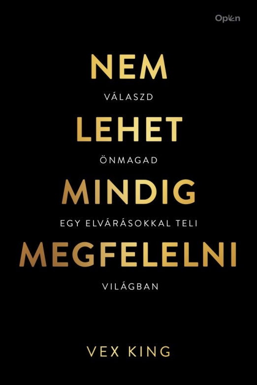 Nem lehet mindig megfelelni