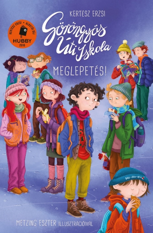 Göröngyös Úti Iskola 7. - Meglepetés!