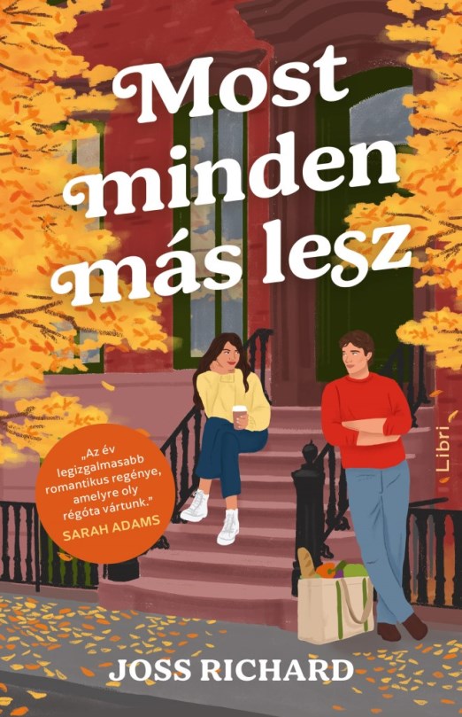 Most minden más lesz
