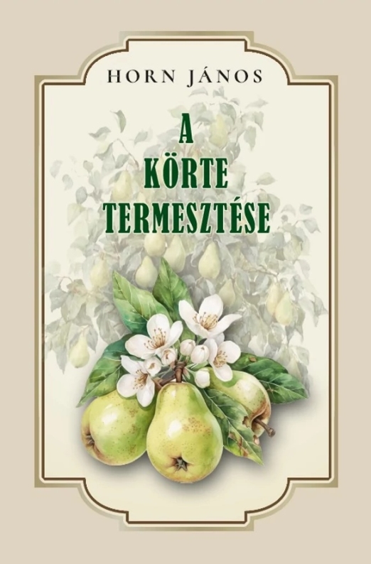 Körte termesztése