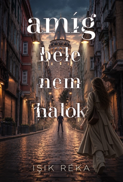 Amíg bele nem halok