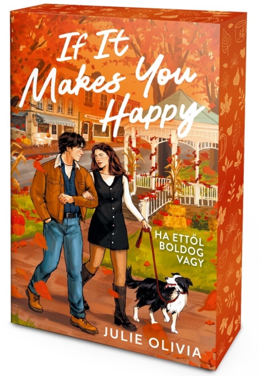If It Makes You Happy – Ha ettől boldog vagy - Éldekorált kiadás
