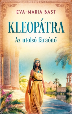 Kleopátra – Az utolsó fáraónő