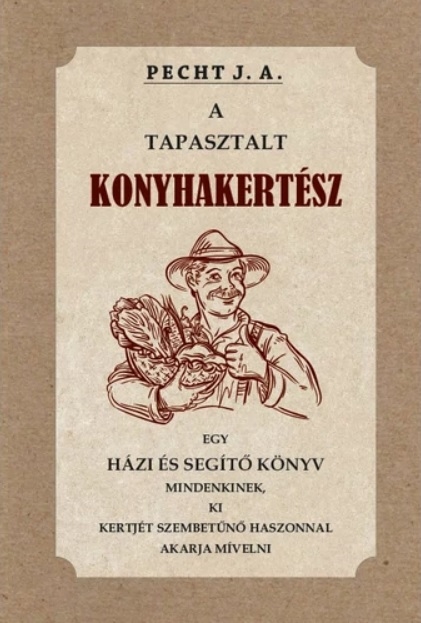 A tapasztalt konyhakertész