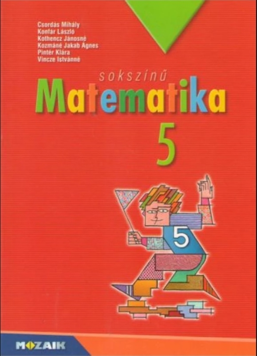 Sokszínű matematika tankönyv 5. osztály (MS-2305U)