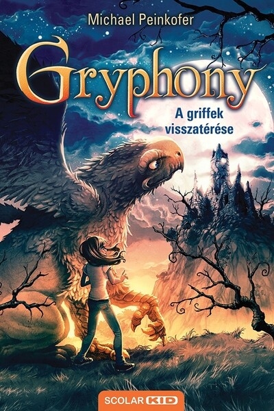 A griffek visszatérése – Gryphony 3. (2. kiadás)