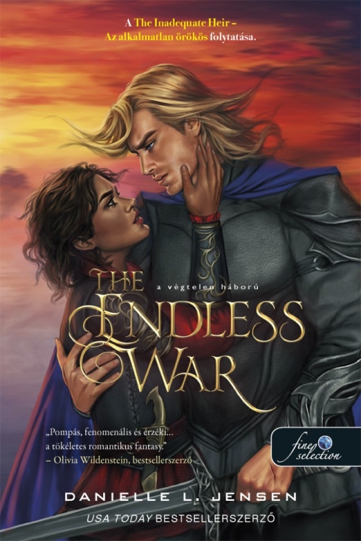 The Endless War - A Végtelen háború (A híd királysága 4.)